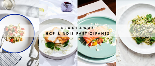 Fresh, Nutritious Meals for NDIS & HCP Participants from BLAKEAWAY
